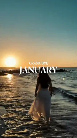 GOODBYE JANUARY 
