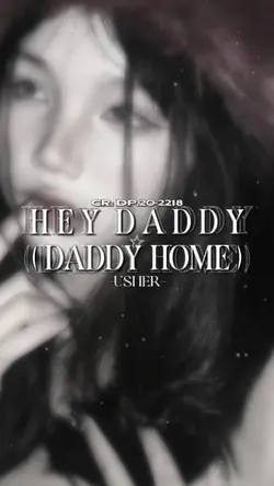 [2] Hey Daddy