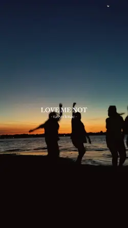 Love Me Not