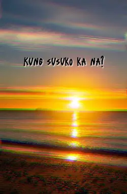 Susuko ka na?