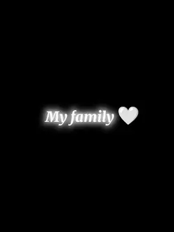 My family....