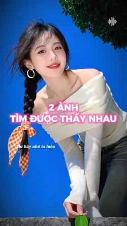 Tìm được thấy nhau