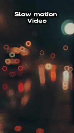 Slow motion video 