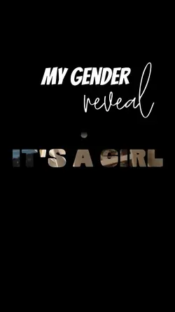 My Gender Reveal