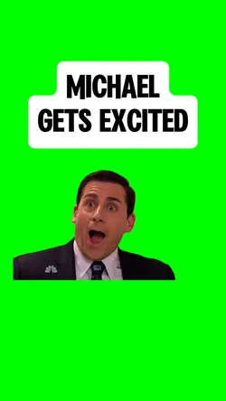 MICHAEL GETS EXCITED