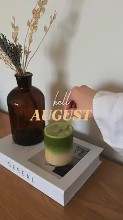 HELLO AUGUST 