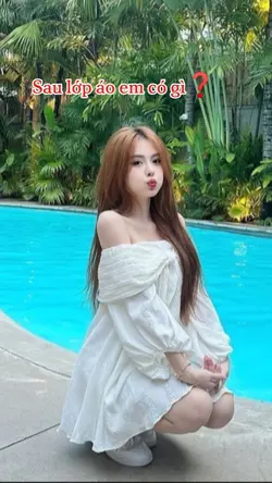 sau lớp áo em có gì?