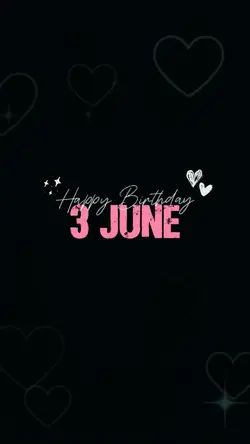 Birthday 3 June