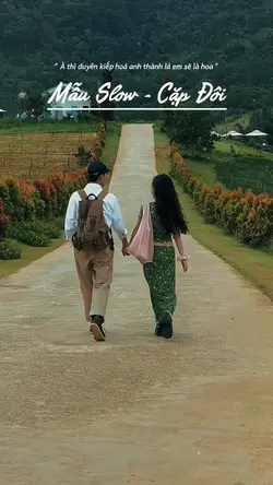 Slow-Cặp Đôi❣️