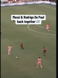 Messi and depaul