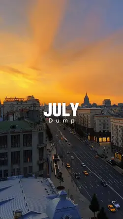 July Dump