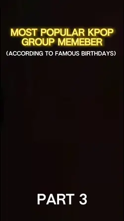 FAMOUS KPOP MEMBER 3