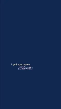 IYellUrNameCnderella