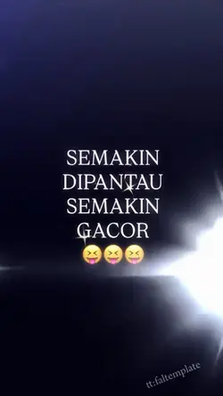 SEMAKIN GACOR