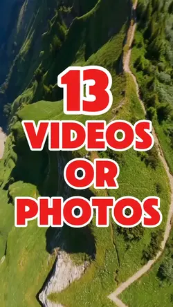 13 videos or photos