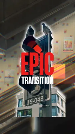 EPIC TRANSITION