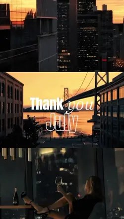 THANKS U JULY