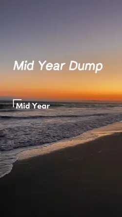 Mid Year Dump