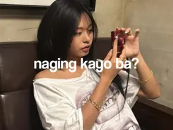 naging kayo ba?