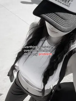 overthink,overcare