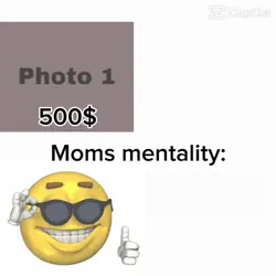 Moms mentality