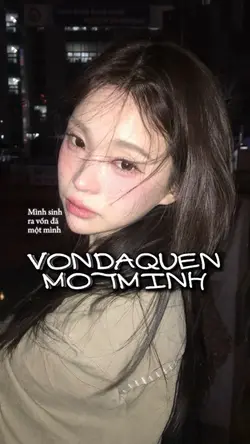 Mình sinh ra vốn đã
