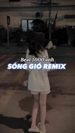 Mẫu 1000 ảnh|Remix
