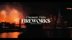 cinematic fireworks