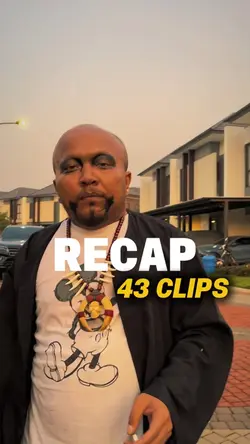 43 CLIPS RECAP