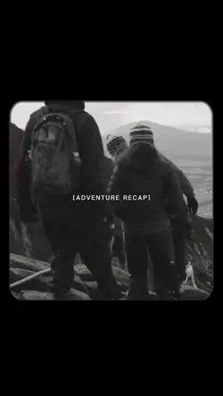 adventure recap