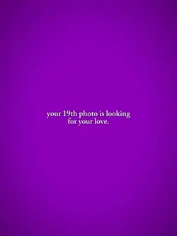 your 19th photo
