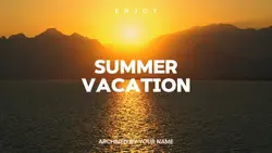 summer vacation
