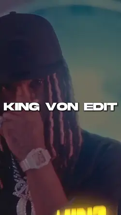 Best King Von Edit