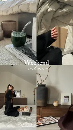 weekend vibes