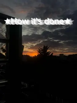 ★How it's done★