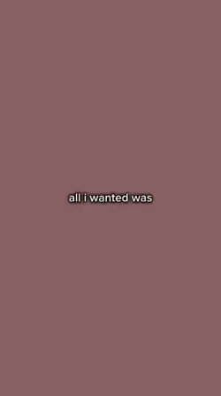 all i wanted was u 🙂‍↕️