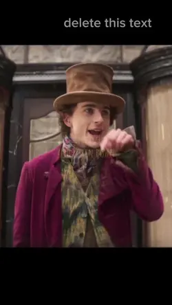 wonka edit ItzKayla 