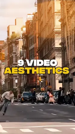 9 VIDEO AESTHETICS 