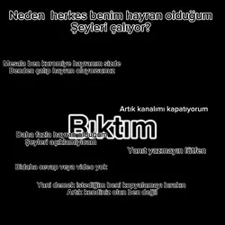 Bıktım
