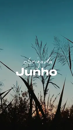 obrigada Junho