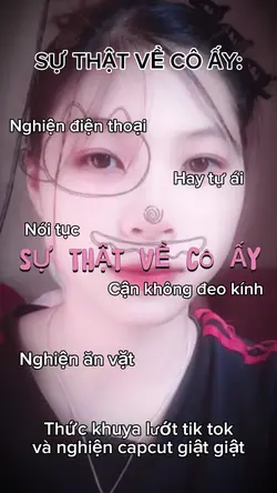 SỰ THẬT VỀ CÔ ẤY