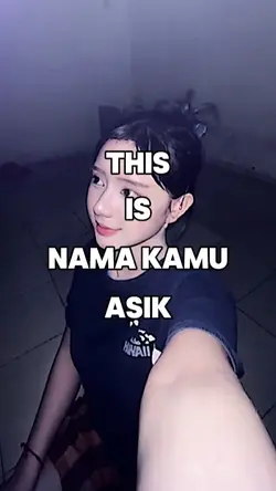 This Is Nama Kamu