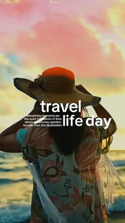 Travel life day