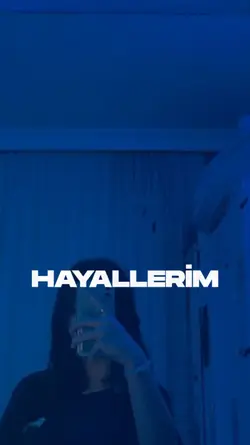 Hayallerim ve ben