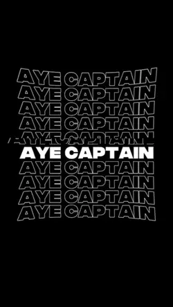 Aye Captain