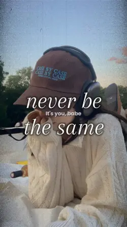 never be the same