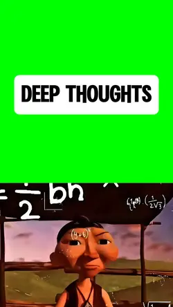 DEEP THOUGHTS