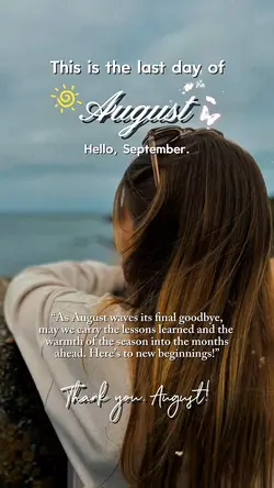 Last Day of August ❤️