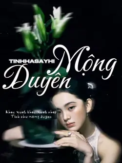 MỘNG DUYÊN