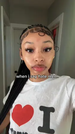 when i say hate men